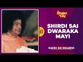41 - Shirdi Sai Dwarakamayi Prasanthivasi Sairam | Sri Sathya Sai Bhajans