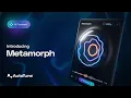 Introducing Metamorph by AutoTune