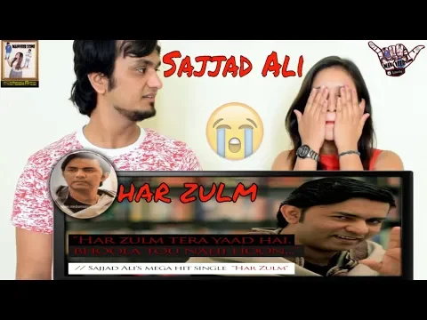 Download MP3 Sajjad Ali || Har Zulm Pakistani Official Song Video || Indian Reaction