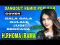 Lagu FULL ALBUM DANGDUT REMIK COVER H.RHOMA IRAM