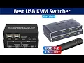 Top 5 Best USB KVM Switcher in 2026