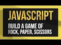 JavaScript Game - Rock Paper Scissors