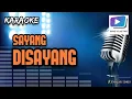 Download Lagu Karaoke lagu SAYANG DISAYANG atmajar idris-versi orgen tunggal_terbaru.