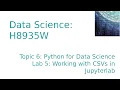 Data Science Topic 6 - Python for data science pandas pylot and installing Jupyterlab
