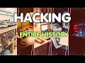 The Entire History of Hacking Explained Slowly For Sleep Yes All Of It