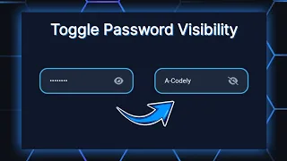 How to create a Toggle Password Visibility using HTML CSS JavaScript