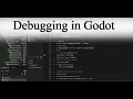 Debugging in Godot Basics