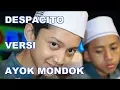 Download Lagu Viral...!!! DESPACITO Versi Ayok Mondok + Lirik | Di Populerkan Oleh MENARA BAND