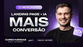 Aula 3 - Crie sua Landing Page de Vendas com IA em minutos