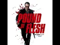 Download Lagu Pound of Flesh