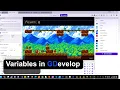 Understanding Variables in GDevelop