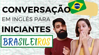 Conversação Em Inglês Para Iniciantes Brasileiros - Básico