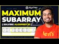Leetcode Maximum Subarray Solving AlgoPrep 151 Sheet Kadane s Algorithm Nishant Chahar