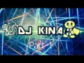 Lagu DJ Kina--Part 1