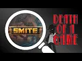 Death of a Game Smite