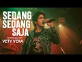Vety Vera - Sedang Sedang Saja (1991) | Pop Punk Cover 2025 | Aransemen Baru yang Fresh \u0026 Enerjik
