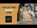 Collecting Glass Jars History Rarities and Intersting Market Trends