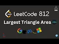 LeetCode 812 Largest Triangle Area Daily Challenge Java Solution Dry Run