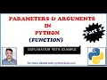 Function Parameters Arguments in Python Function Parameters Arguments in Python in Hindi