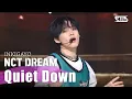 Download Lagu NCT DREAM(엔시티 드림) - Quiet Down @인기가요 inkigayo 20200503