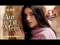 Download Lagu Aur Iss Dil Mein  | Video Song Wtih Lyrics| Imaandaar | Heart Touching Sad Song | Remake Song