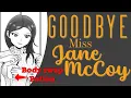 Good Bye Miss Jane McCoy Bodyswap Story Tgstory Genderswap TGTF GenderPlay Submission TG