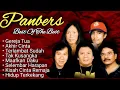 Panbers Best Hits – Gereja Tua - Akhir Cinta - Terlambat Sudah - Tak Kusangka - Maafkan Daku