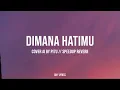 Lagu DIMANA HATIMU - Cover Ai by Pi7u // Tiktok Version
