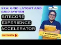 Download Lagu Sitecore Experience Accelerator | SXA tutorial | 08 Grid Layout and Grid System #sitecore #sxa