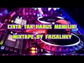 Download Lagu DJ CINTA TAK HARUS MEMILIKI 2023 - DJ FAISALHKY
