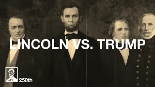Lincoln vs Trump