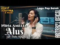 Lagu Alus - NINA AMELIA | Lagu Pop Batak | @ARITRA21Official 