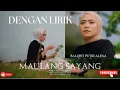 Download Lagu Maulang Sayang Balqist putri alexa (dengan lirik)