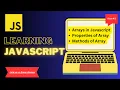 JavaScript 05 Master Arrays Powerful Methods Properties