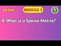 VTU DSA Module 1 Sparse Matrix in Data Structures Triplet Representation Transpose BCS304