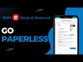 How to Go Paperless on Bank of Montreal 2023