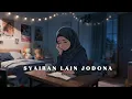 Lagu SYAIRAN LAIN JODONA - TENTANG PERJODOHAN #syairansantri #sunda