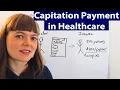 Capitation Payment in Healthcare How does it work