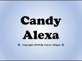 How To Pronounce Candy Alexa