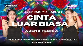 dj party cinta luar biasa simpatik style putri audio lumajang
