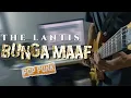 Download Lagu Bunga Maaf - The Lantis (Pop Punk Cover)