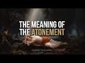 Why is the Atonement Necessary The Science of Salvation Cleon Skousen