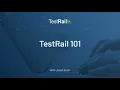 TestRail 101