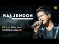 Hai Junoon - KK | New York | Pritam