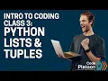 Intro to Coding Live Class 3 Python Ordered Data Structures