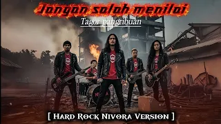 jangan salah menilai tagor pangaribuan hard rock cover nivora version