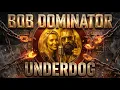 BOB DOMINATOR - UNDERDOG