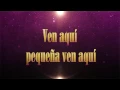Ven a mi - Leonel Garcia feat Caloncho [Letra HD]