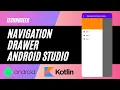 Navigation Drawer Android Studio How to create Navigation Drawer Activity Kotlin 2021