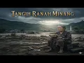Lagu lagu Tangih Ranah Minang (Tangisan Ranah Minang)